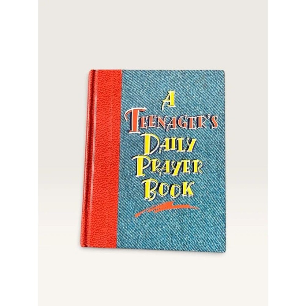 A Teenager's Daily Prayer Book Hardcover 2002